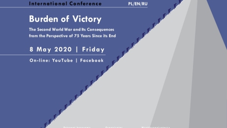 The international online conference "Burden of Victory: The Second World War and its consequences from the perspective of 75 years since its end"