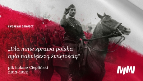 #WojenniDowódcy - Łukasz Ciepliński 