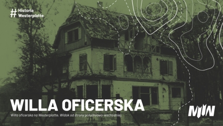 #WesterplatteHistory - Officer's Villa on Westerplatte