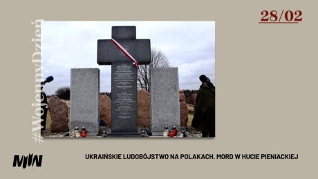 #WojennyDzień - Ukraińskie ludobójstwo na Polakach. Mord w Hucie Pieniackiej