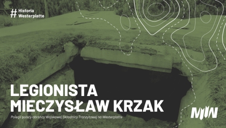 #HistoriaWesterplatte - Legionista Mieczysław Krzak