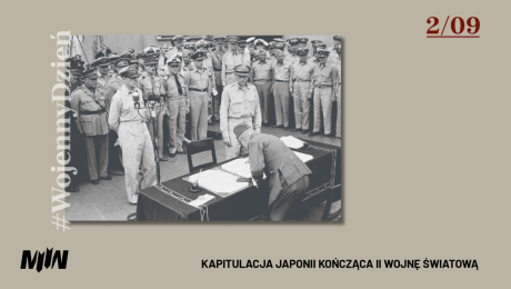 #WojennyDzień - Kapitulacja Japonii kończąca II wojnę światową