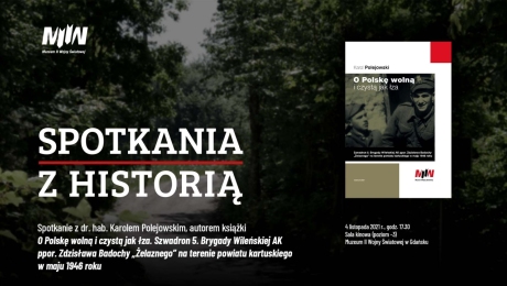 Promocja książki Karola Polejowskiego „O Polskę wolną i czystą jak łza"
