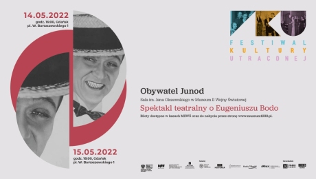 Spektakl teatralny – Obywatel Junod (Festiwal Kultury Utraconej)