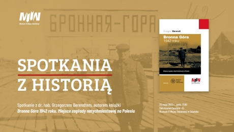 Promocja książki Bronna Góra 1942 roku. Miejsce zagłady natychmiastowej na Polesiu