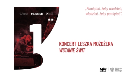 Koncert Leszka Możdżera w 83. rocznicę wybuchu II wojny światowej: "Wstanie świt" 