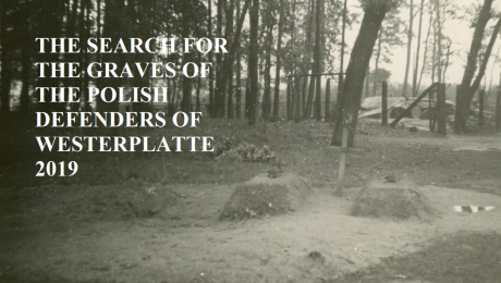 The Search for the graves of the Polish defenders of Westerplatte in 2019.