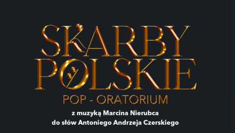 Koncert "SKARBY POLSKIE"