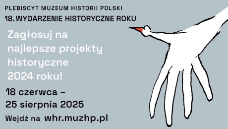 18. edycja Plebiscytu Wydarzenie Historyczne Roku