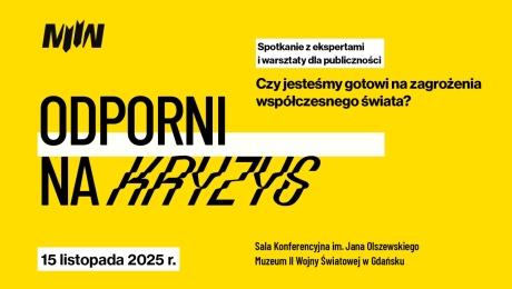 „ODPORNI NA KRYZYS” - Spotkania z ekspertami i warsztaty dla publiczności