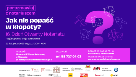 16. Dzień Otwarty Notariatu. Przyjdź do MIIWŚ i uzyskaj bezpłatnie odpowiedzi od notariuszy