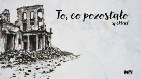 „To, co pozostało” – słuchowisko o dorastaniu w czasach wojny