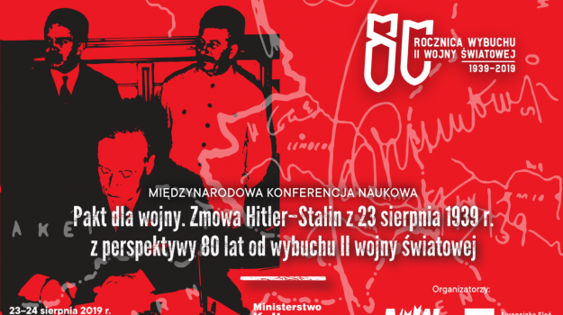  Pact for War – International Conference in Gdansk on the anniversary of Molotov- Ribbentrop Pact