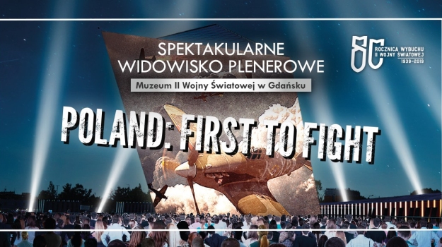 Multimedia show “Poland: First to Fight” 