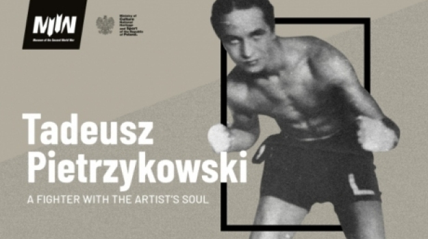 Temporary exhibition "Tadeusza Pietrzykowski - A warrior with the soul of an artist"
