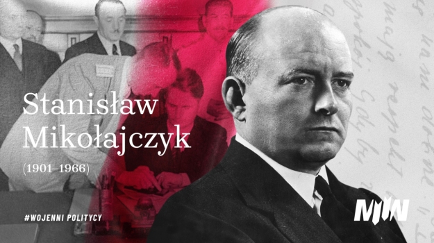 #WojenniPolitycy - Stanisław Mikołajczyk (1901–1966)