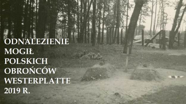 Odnalezienie mogił polskich obrońców Westerplatte w 2019 r