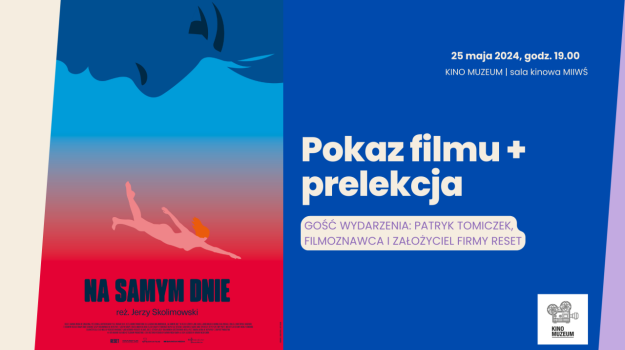 KLASYKA KINA NA NOWO: POKAZ FILMU „NA SAMYM DNIE” + PRELEKCJA