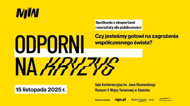 „ODPORNI NA KRYZYS” - Spotkania z ekspertami i warsztaty dla publiczności