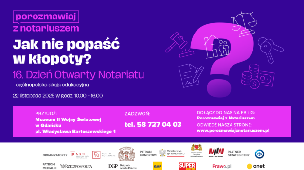16. Dzień Otwarty Notariatu. Przyjdź do MIIWŚ i uzyskaj bezpłatnie odpowiedzi od notariuszy