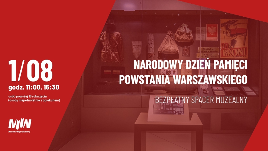 Narodowy Dzień Pamięci Powstania Warszawskiego - spacer muzealny