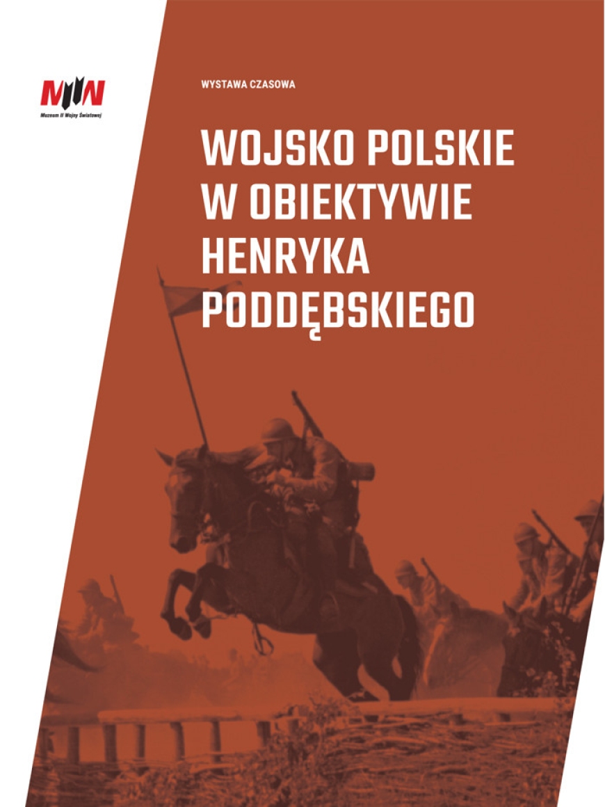 Wojsko Polskie w obiektywie Henryka Poddębskiego