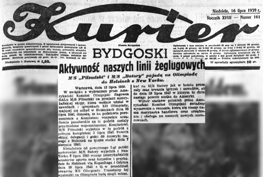 źródło: Kurier Bydgoski 1939.07.16 R.18 nr 161; KPBC