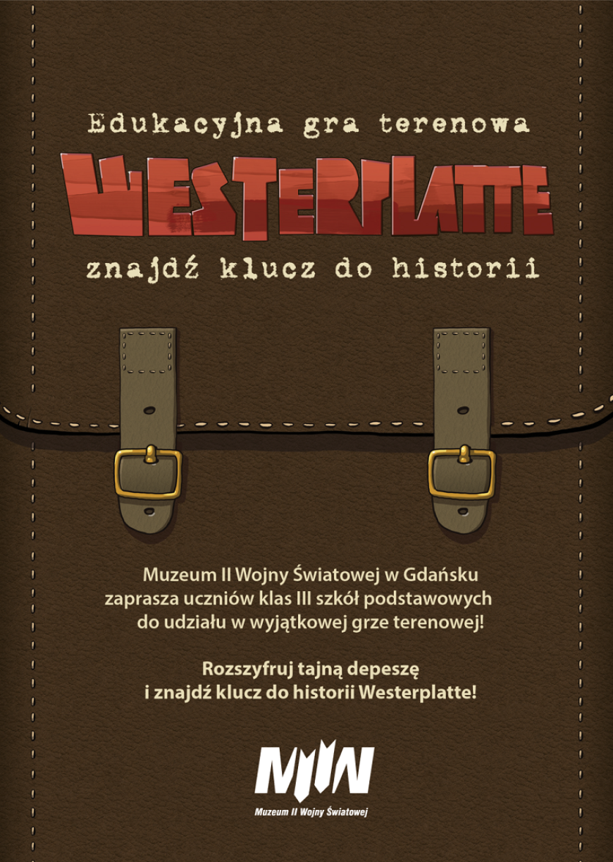 "Westerplatte – znajdź klucz do historii"  - wiosenna edycja gry terenowej dla uczniów klas III szkół podstawowych