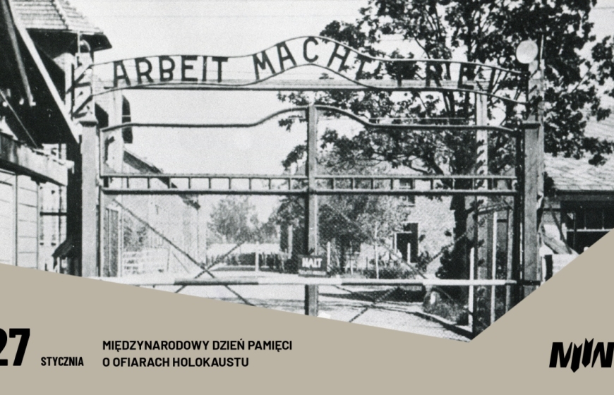 27 stycznia - Międzynarodowy Dzień Pamięci o Ofiarach Holokaustu
