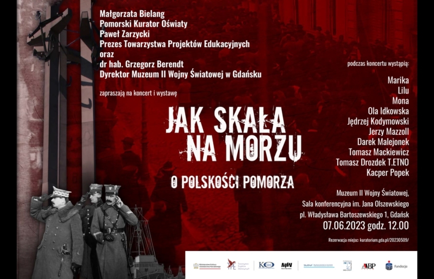 Koncert i wystawa "Jak skała na morzu. O Polskości Pomorza"