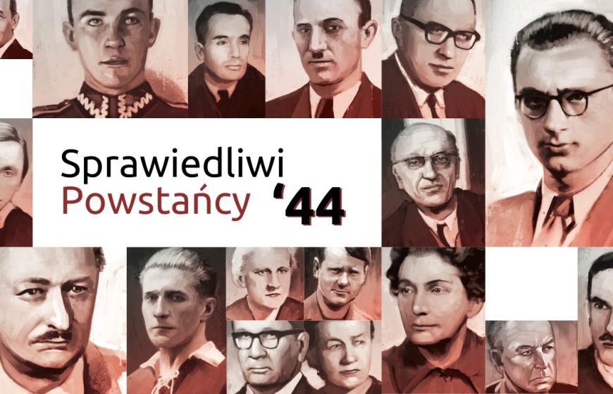 Wystawa „Sprawiedliwi Powstańcy '44”