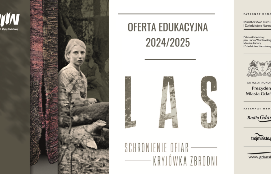 Nowa oferta edukacyjna do wystawy czasowej LAS. SCHRONIENIE OFIAR | KRYJÓWKA ZBRODNI