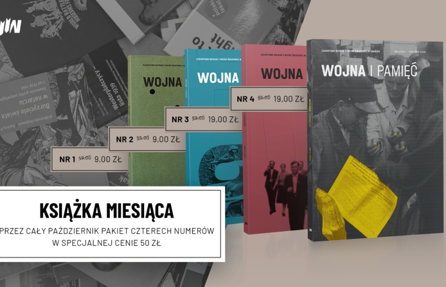 Książka miesiąca – „Wojna i Pamięć. Czasopismo Muzeum II Wojny Światowej w Gdańsku”, nr 1–4