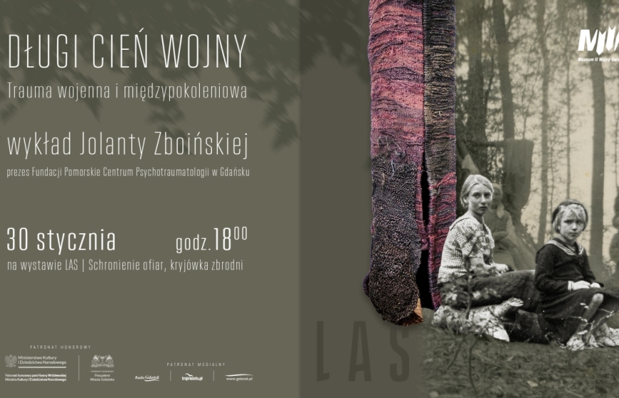 „DŁUGI CIEŃ WOJNY - Trauma wojenna i międzypokoleniowa" - wykład Jolanty Zboińskiej