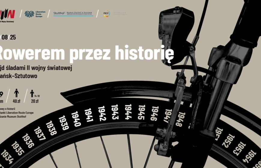 Rowerem przez Historię: rajd rowerowy MIIWŚ z Gdańska do Sztutowa śladami II wojny światowej