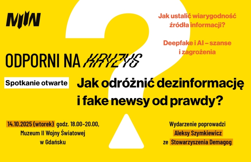 Spotkanie otwarte: Jak odróżnić dezinformację i fake newsy od prawdy?