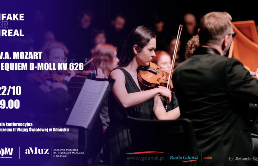 „FAKE FOR REAL”- W.A. MOZART – REQUIEM D-MOLL KV 626