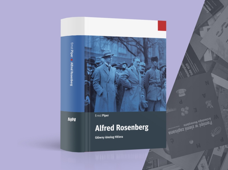 Książka stycznia: Ernst Piper, Alfred Rosenberg – główny ideolog Hitlera