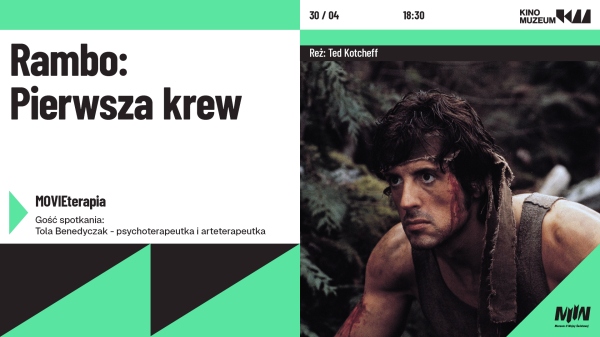 RAMBO: PIERWSZA KREW | Pokaz specjalny z rozmową po seansie | MOVIEterapia