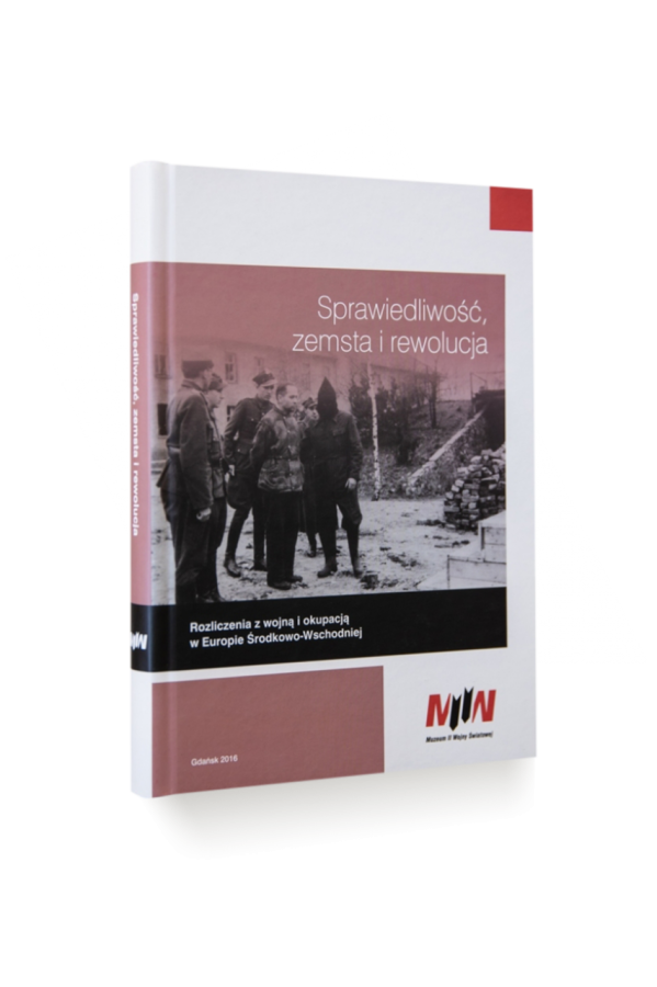 Sprawiedliwość, zemsta i rewolucja