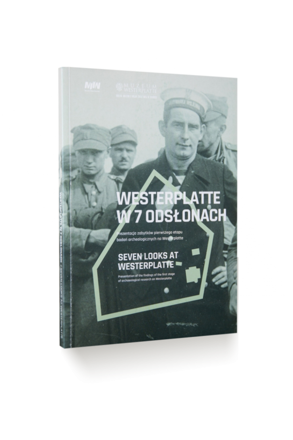 Westerplatte w 7 odsłonach / Seven looks at Westerplatte