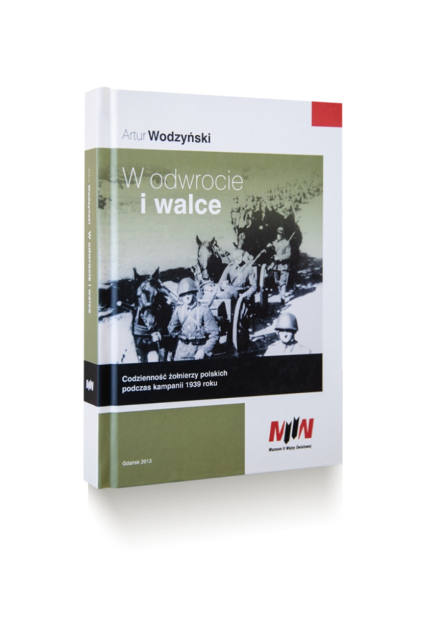 W odwrocie i walce