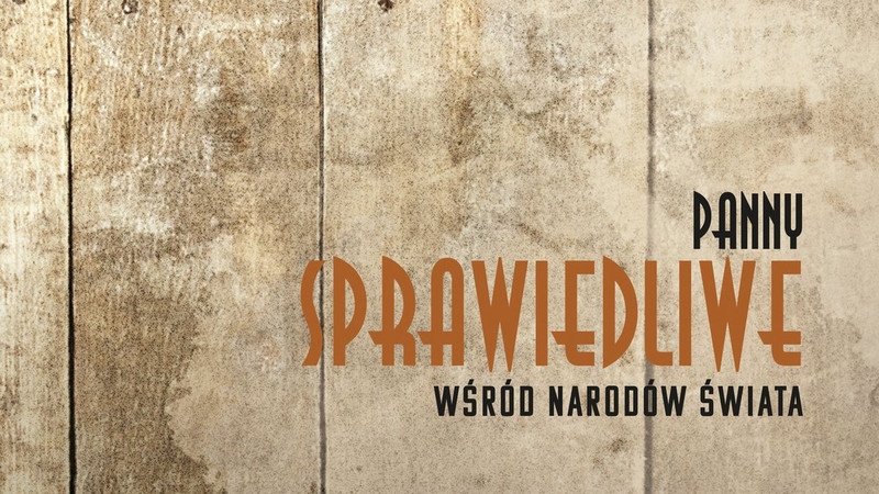 Już niebawem koncert "Panny Sprawiedliwe wśród Narodów Świata"