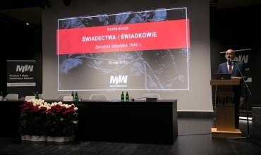 Konferencja „Świadectwa i świadkowie. Zbrodnia katyńska 1940 r.”
