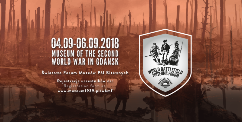 Opening registration for the conference WORLD BATTLEFIELD MUSEUMS FORUM