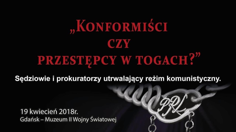 Konferencja | Konformiści czy przestępcy w togach?