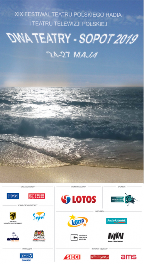 XIX Festiwal Teatru Polskiego Radia i Teatru Telewizji Polskiej „Dwa Teatry” - Sopot 2019”