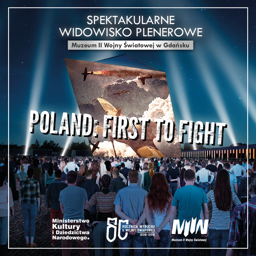 Zapraszamy wolontariuszy do współpracy przy realizacji spektakularnego widowiska plenerowego „Poland first to fight”.