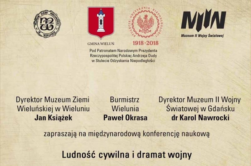 Międzynarodowa konferencja naukowa pt. "Ludność cywilna i dramat wojny"