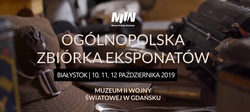 Białystok  10-11-12 października 2019 | Ogólnopolska Zbiórka Eksponatów